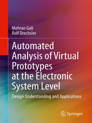 cover image of Automated Analysis of Virtual Prototypes at the Electronic System Level